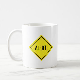 Alert! Warning Sign | Classic Mug