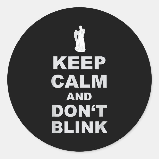 Alert - Weeng Angel - Keep Calm And Dont Blink 2  Classic Round Sticker (Front)