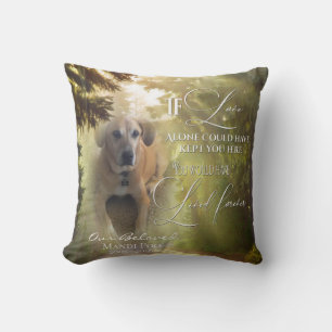 Aletha Private  If Love Alone Forest Pet Memorial Cushion