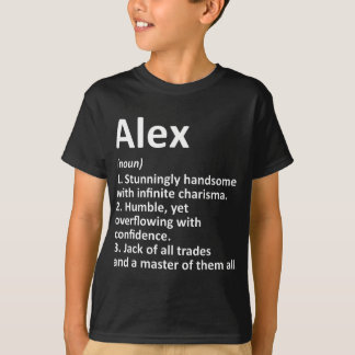 ALEX Definition Personalised Name Funny Birthday G T-Shirt