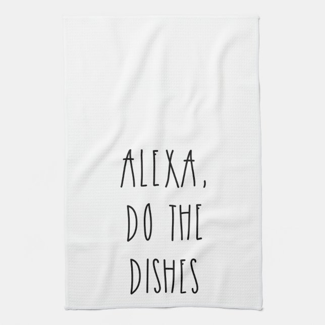 Alexa Do the Dishes Rae Dunn Inspired Tea Towel (Vertical)