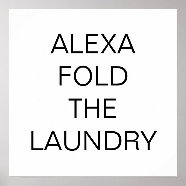 Alexa Fold The Laundry Print (Front)