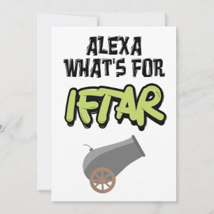 Alexa Whats for Iftar Ramadan Funny Meme  Holiday Card