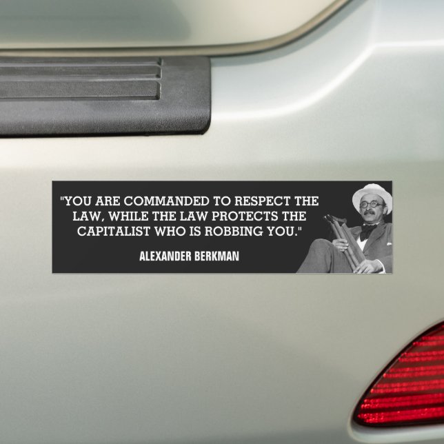 Alexander Berkman Capitalist Robbery Bumper Sticker (On Car)