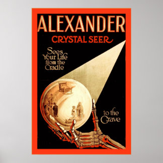 Alexander, Crystal Seer ~ Vintage Magician Poster