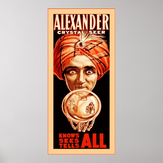 Alexander, Crystal Seer ~ Vintage Magician Poster (Front)