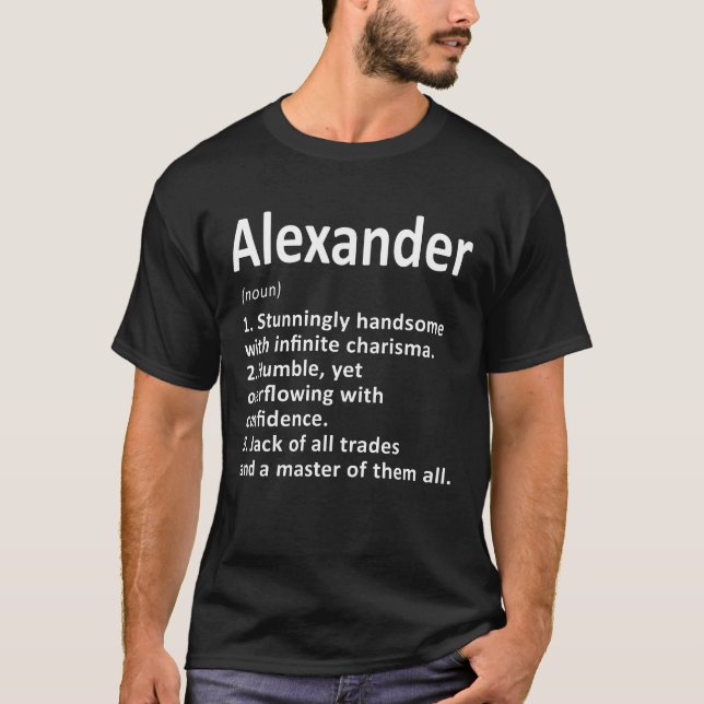 Alexander Definition Personalised Name Funny Birth T-Shirt (Front)