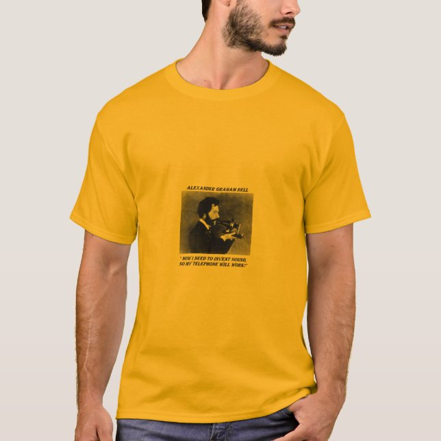 Alexander Graham Bell Funny T-Shirt (Front)