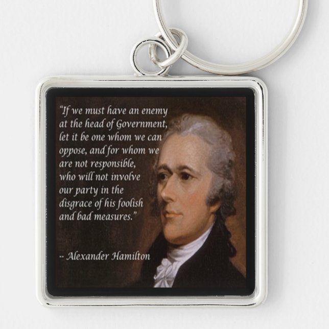 Alexander Hamilton "Enemy Leader" Gift Key Ring (Front)