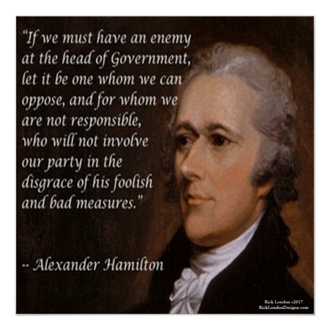Alexander Hamilton & "Enemy Leader" Quote Poster (Front)