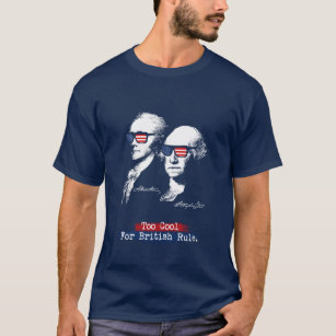 Alexander Hamilton, George Washington - Too cool T-Shirt
