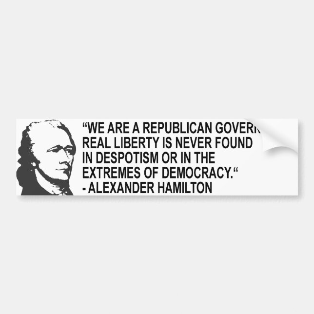 Alexander Hamilton Quote Bumper Sticker (Front)