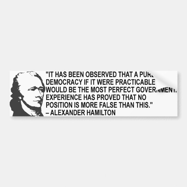 Alexander Hamilton Quote Bumper Sticker (Front)