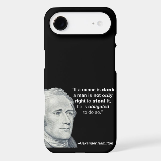 Alexander Hamilton’s Dank Meme - Phone Case (Back)