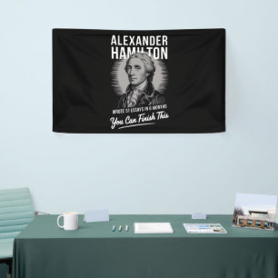 Alexander Hamilton Wrote 51 Essays In 6 Months  Banner