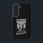 Alexander Hamilton Wrote 51 Essays In 6 Months  Samsung Galaxy Case<br><div class="desc">Alexander Hamilton Wrote 51 Essays In 6 Months Vintage</div>