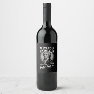 Alexander Hamilton Wrote 51 Essays In 6 Months  Wine Label