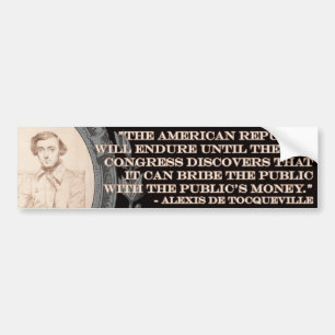 Alexis de Tocqueville Quote: America's Lifetime Bumper Sticker