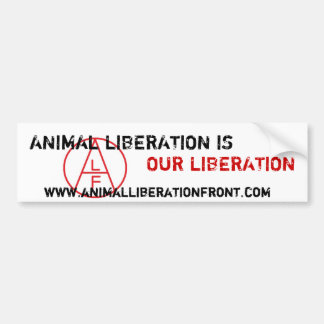 ALF Animal Liberation is Our Liberation Bumper Sticker