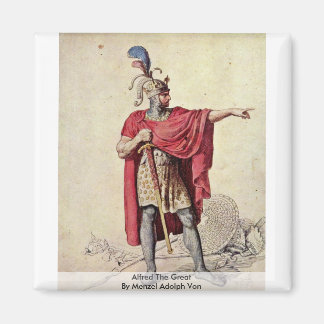 Alfred The Great By Menzel Adolph Von Magnet