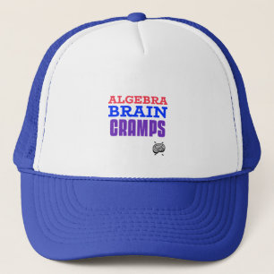 Algebra Brain Cramps Math Algebra Teacher Trucker Hat