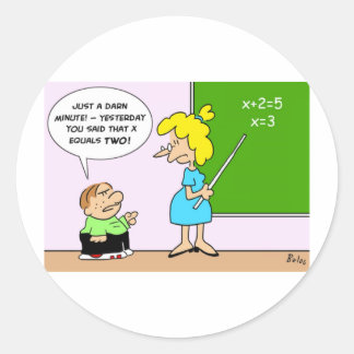 algebra kid teacher yesterday x equals two classic round sticker
