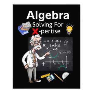 Algebra Solving For X-pertise Photo Print