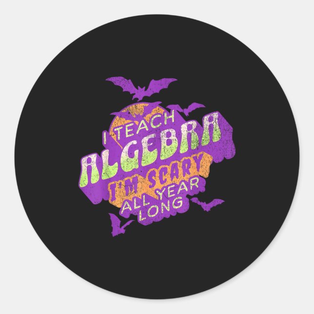 Algebra Teacher Halloween Soky Ghost Math Mathemat Classic Round Sticker (Front)