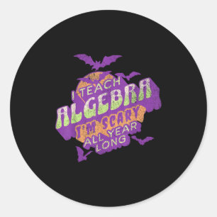 Algebra Teacher Halloween Soky Ghost Math Mathemat Classic Round Sticker