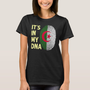Algeria In My Dna Algerian Flag Team Algeria 1 T-Shirt