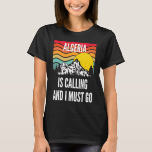 Algeria Is Calling And I Must Go, Wavy Sunset Desi T-Shirt