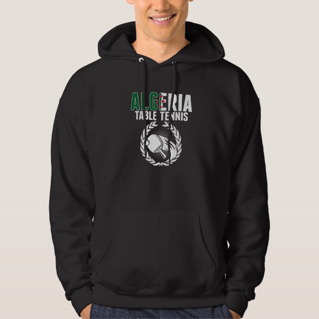 Algeria Table Tennis   Algerian Ping Pong Supporte Hoodie (Front)