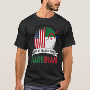 Algerian American Patriot Heart is from Algeria Fl T-Shirt