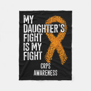 Algodystrophy My Daughters Fight Is My Fight Crps Fleece Blanket