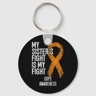 Algodystrophy My Sister's Fight Is My Fight CRPS A Key Ring