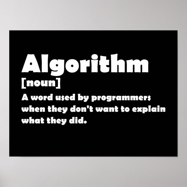 Algorithm Funny Dictionary Definition Programmer Poster (Front)
