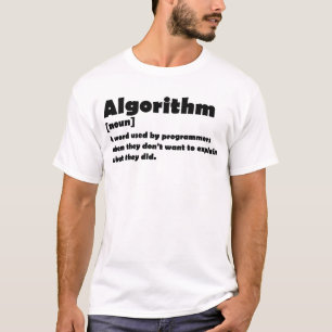 Algorithm Funny Dictionary Definition Programmer T-Shirt