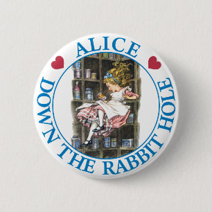ALICE DOWN THE RABBIT HOLE 6 CM ROUND BADGE