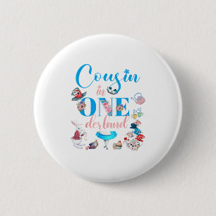 Alice In Onederland Family Cousin Of The Birthday  6 Cm Round Badge