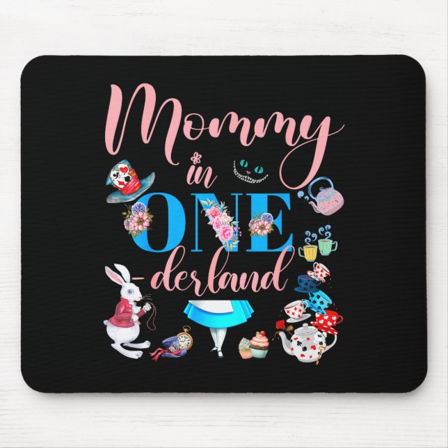 Alice In Onederland Family Mommy Of The Birthday G Mouse Mat (Front)