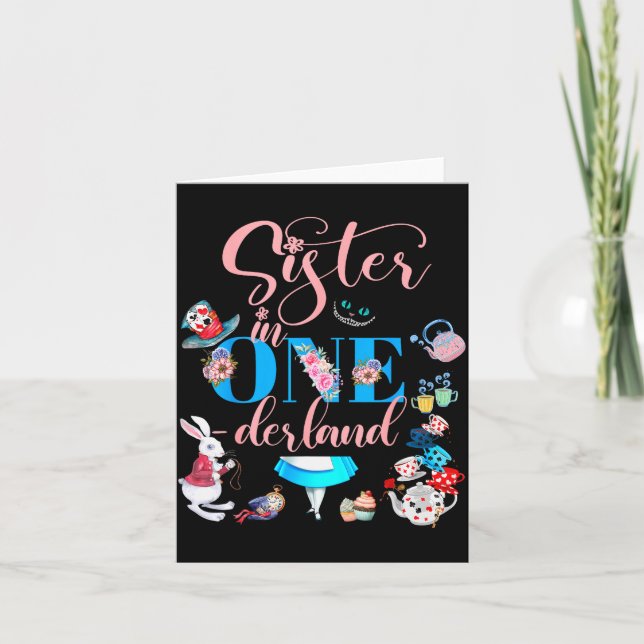 Alice In Onederland Family Sister Of The Birthday  Card (Front)