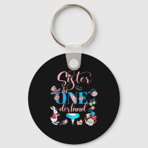 Alice In Onederland Family Sister Of The Birthday  Key Ring