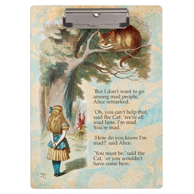 Alice in Wonderland Cheshire Cat Mad  Clipboard (Front)