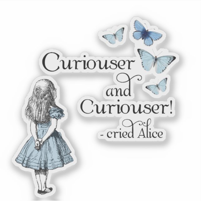 Alice in Wonderland Curiouser Butterfly Sticker (Front)