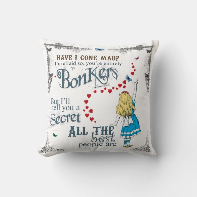 Alice in Wonderland Cushion with mad hatter quote (Front)