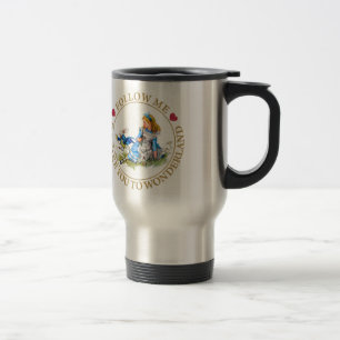 Alice In Wonderland - Follow Me Travel Mug