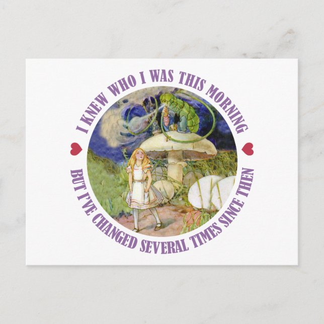 Alice in Wonderland - I Knew Who I Was This Mornin Postcard (Front)