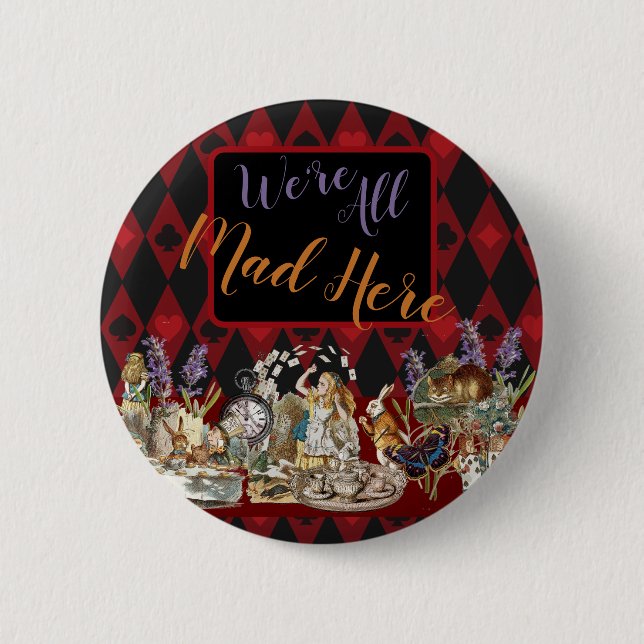Alice in Wonderland Mad Cheshire Cat 6 Cm Round Badge (Front)