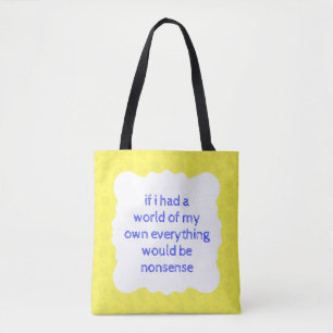 Alice in Wonderland Nonsense Shopper Bag