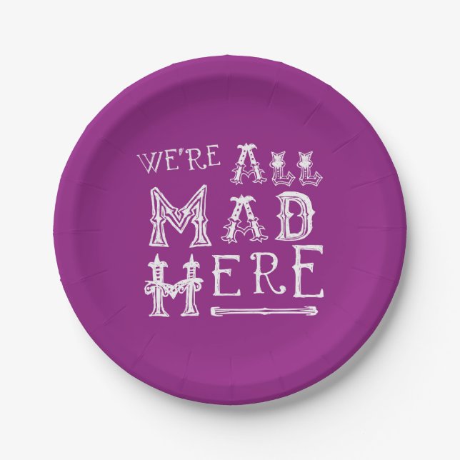 Alice In Wonderland Paper Plate Were all Mad Here! (Front)